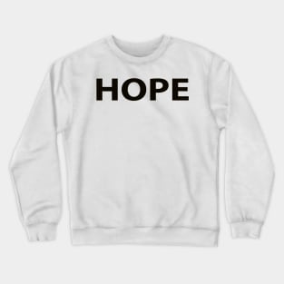 Hope Cool Inspirational Christian Crewneck Sweatshirt